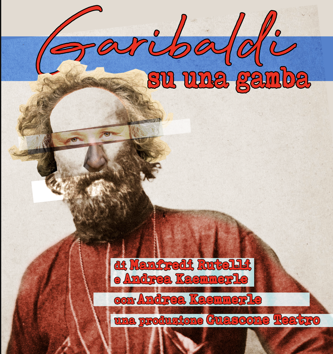 GARIBALDI SU UNA GAMBA